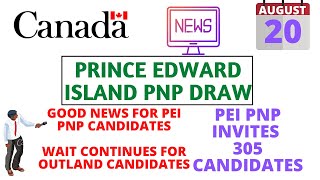 PEI Conducts Largest PNP Draw | PEI PNP 20 August 2020 Draw