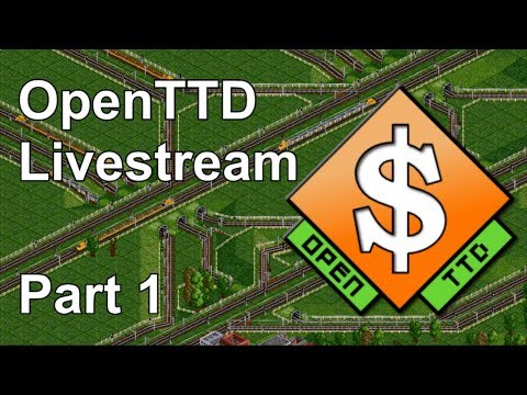 OpenTTD - Trains! - Part 1 OpenTTD Livestream Gameplay