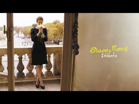 Stacey Kent - Désuets (Lyrics video)