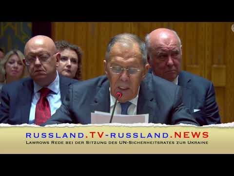 Lawrows Rede bei der Sitzung des UN-Sicherheitsrates zur Ukraine