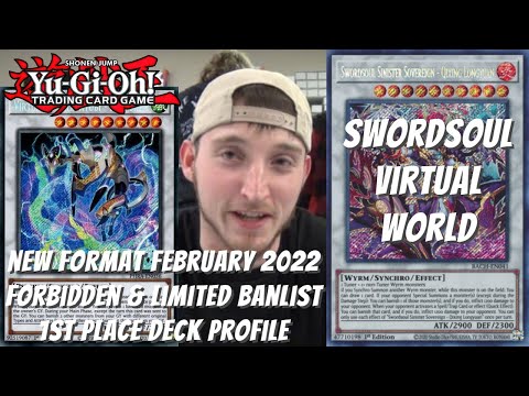 Yugioh New Format February 2022 1st Place Deck Profile - Swordsoul Virtual World - Seth Strohm