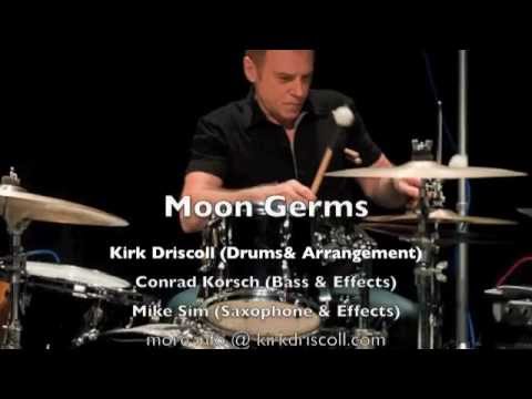 Moon Germs- Kirk Driscoll