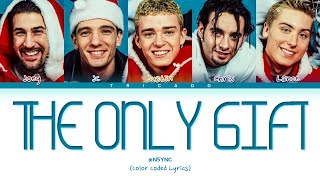 *NSYNC - The Only Gift (Color Coded Lyrics)