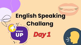 English Speaking Challenge| Day 1– Improve Pronunciation with Shadowing