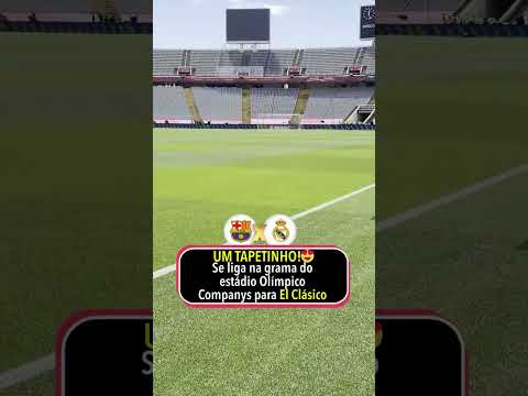 Dia de El Clásico! O tapete que vai receber o jogo entre Barcelona e Real Madrid #shorts