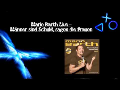 Mario Barth Live Männer sind Schuld, sagen die Frauen