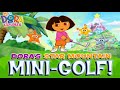 Dora S Star Mountain Mini Golf Dora The Explorer