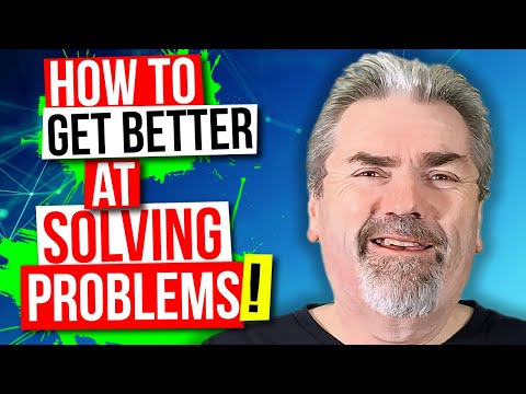 How to Get Better at Problem Solving