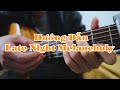 Hướng Dẫn Guitar Solo Late Night Melancholy | Late Night Melancholy tutorial