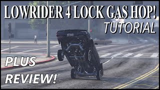 Gta5 Online LOWRIDER HOW TO 4 LOCK "GAS HOP" Also A Benny