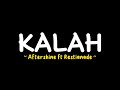 Aftershine KALAH Lirik Lagu