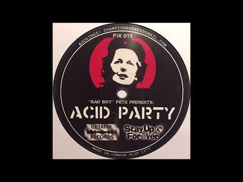 Getafix 15 - Bad Boy Pete - Acid Party (Chris Liberator & Geezer Remix)