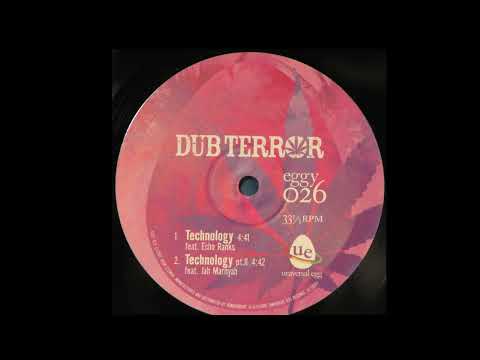 A1 Dub Terror-Technology feat  Echo Ranks A2 Dub Terror-Technology Pt II feat. Jah Marnyah