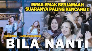 Download lagu BILA NANTI - NABILA MAHARANI FT TRI SUAKA mp3 Download lagu BILA NANTI - NABILA MAHARANI FT TRI SUAKA mp3