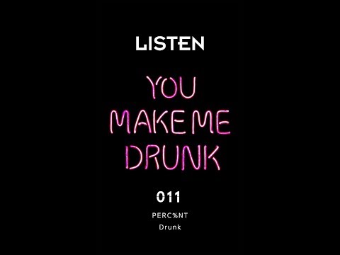 Video thumbnail for Drunk