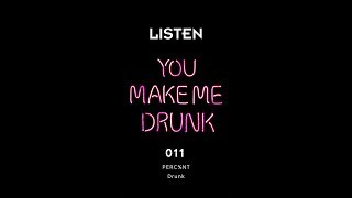 [LISTEN 011] PERC%NT - Drunk