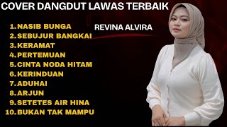 Download lagu REVINA ALVIRA - NASIB BUNGA - SEBUJUR BANGKAI - DANGDUT LAWAS FULL ALBUM - GASENTRA 2025 mp3 Download lagu REVINA ALVIRA - NASIB BUNGA - SEBUJUR BANGKAI - DANGDUT LAWAS FULL ALBUM - GASENTRA 2025 mp3