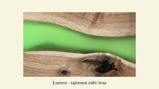 Lumen - tajemná záře lesa