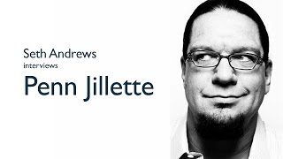 Seth Andrews interviews Penn Jillette