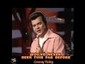 CONWAY TWITTY - You've Never Been This Far Before 1973