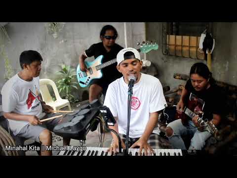 Minahal Kita - Michael Laygo cover by The Dons