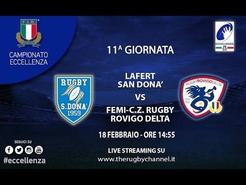 Lafert San Donà vs Femi-C.Z. R. Rovigo Delta  - 11a Giornata Eccellenza Rugby 2016/17