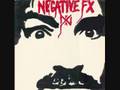 Negative FX - Citizens Arrest 