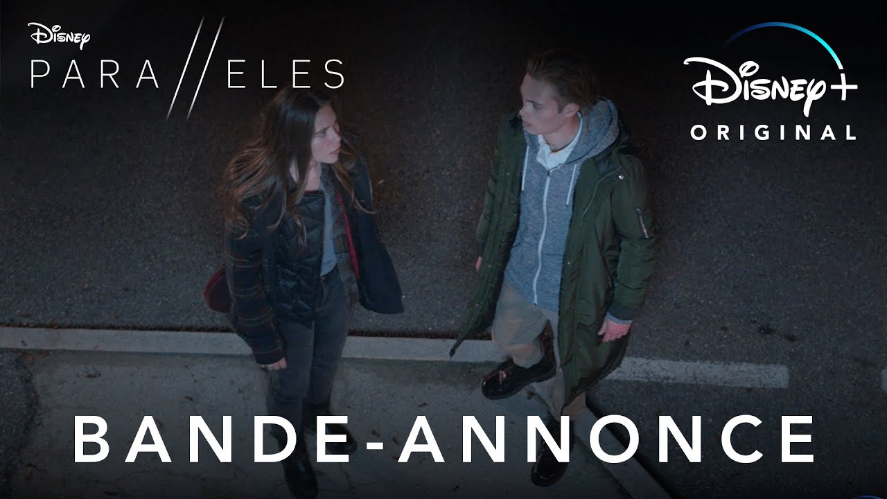 Parallèles - Bande Annonce #3 [VF]