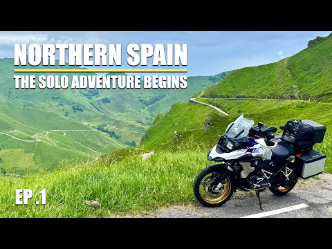 Ep .1 - Northern Spain - The Solo Adventure Begins - Motorcycle Tour