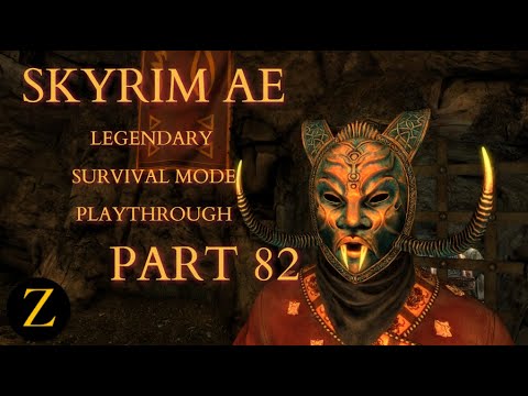 Skyrim Anniversary Edition / Legendary Difficulty Survival Mode Part 82 - Mask Party Time