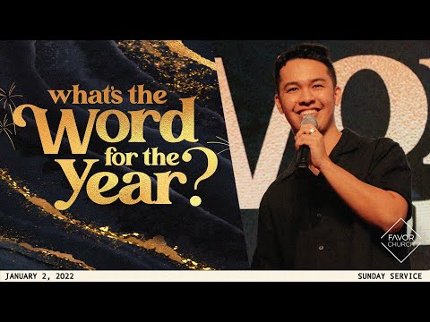 (FULL SERVICE) What's the Word for the Year? (Paul Carolino) // Favor Church // January 2