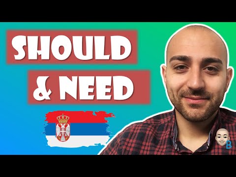 Learn Serbian ★ Should and need