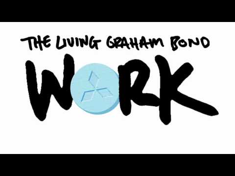 The Living Graham Bond - Warehouse Bird