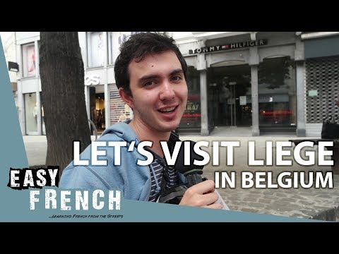 Super Easy French 9 - Let's visit Liege in Belgium