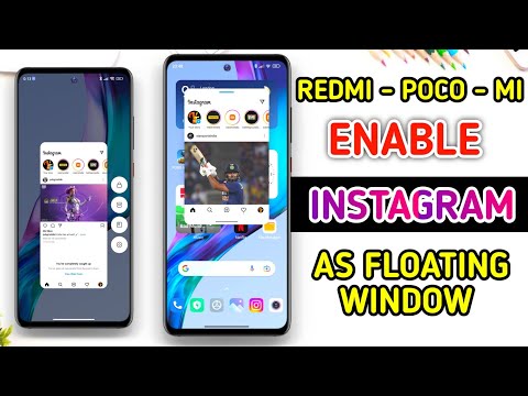 Finally - Enable Instagram as Floating Window on any Redmi, Poco or Xiaomi - No Root - Activate Now