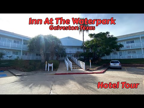 Inn At The Waterpark - Hotel Tour In Galveston Texas