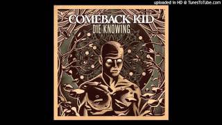 [EGxHC] Comeback Kid - Die Knowing