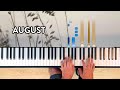 AUGUST Piano Cover - Taylor Swift - with Sheets
