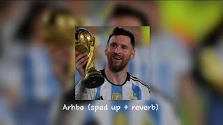 Download lagu Arhbo - arab version (sped up reverb) mp3