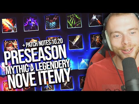 PRESEASON 2021 MYTHIC A LEGENDÁRNÍ ITEMY + PATCH NOTES 10.20 | XNAPY