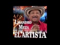 Lisandro Meza - Pepe El Sabroso