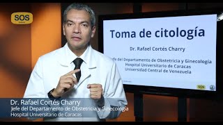 Toma de citología - Dr. Rafael Cortés Charry - Tutorial