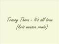 Tracey Thorn - It's all true (kris menace remix ...