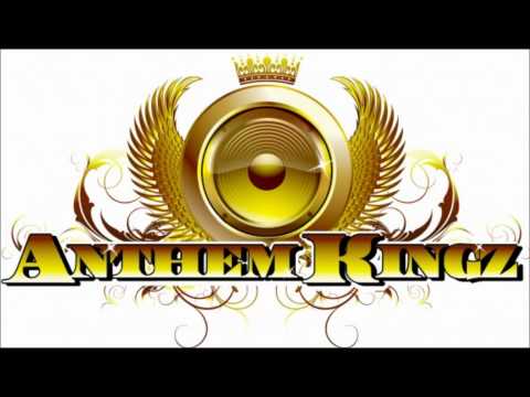 Anthem Kingz - Rock The Boat (Party Starter)