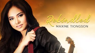 Maxine Tiongson - Rekindled (Official Audio)