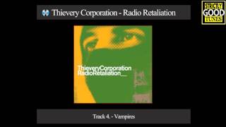 Thievery Corporation - Vampires