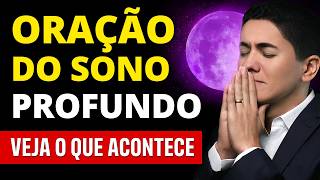 ORAÇÃO PODEROSA para DORMIR BEM e em PAZ - Música Relaxante para a MADRUGADA