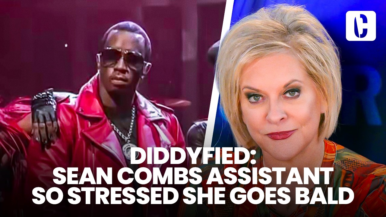 DIDDYFIED: SEAN COMBS ASSISTANT SO STRESSED SHE GOES BALD | DIDDY ON TRIAL