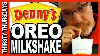 Thirsty Thursdays - Denny's Oreo Milkshake Review WOW! 773 CALORIES!!!