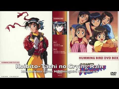 Idol Bouei-tai Hummingbird Koibito-tachi no Crying Rain Hummingbird